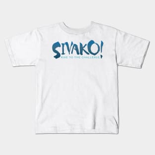 SIVAKO - Rise to the Challenge Kids T-Shirt